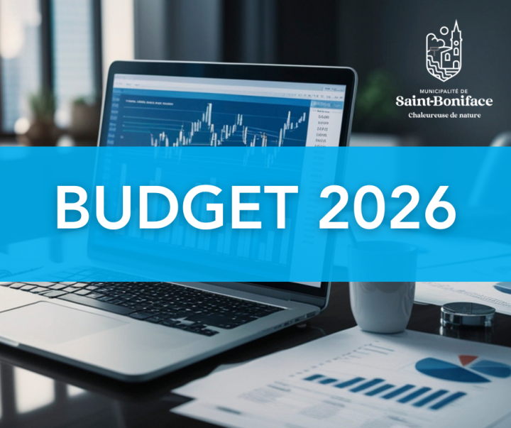 Budget 2026 - Une gestion responsable et des investissements concrets